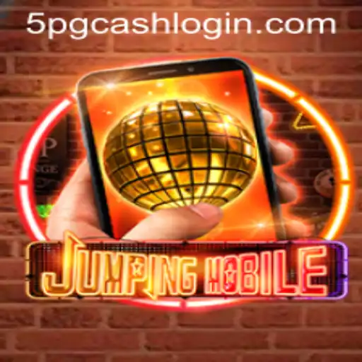 Jumpingmobile: A Thrilling Leap into the Gaming World with 5pg.cash