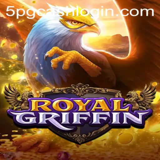 RoyalGriffin: An Engaging Journey into the Mythical Realm
